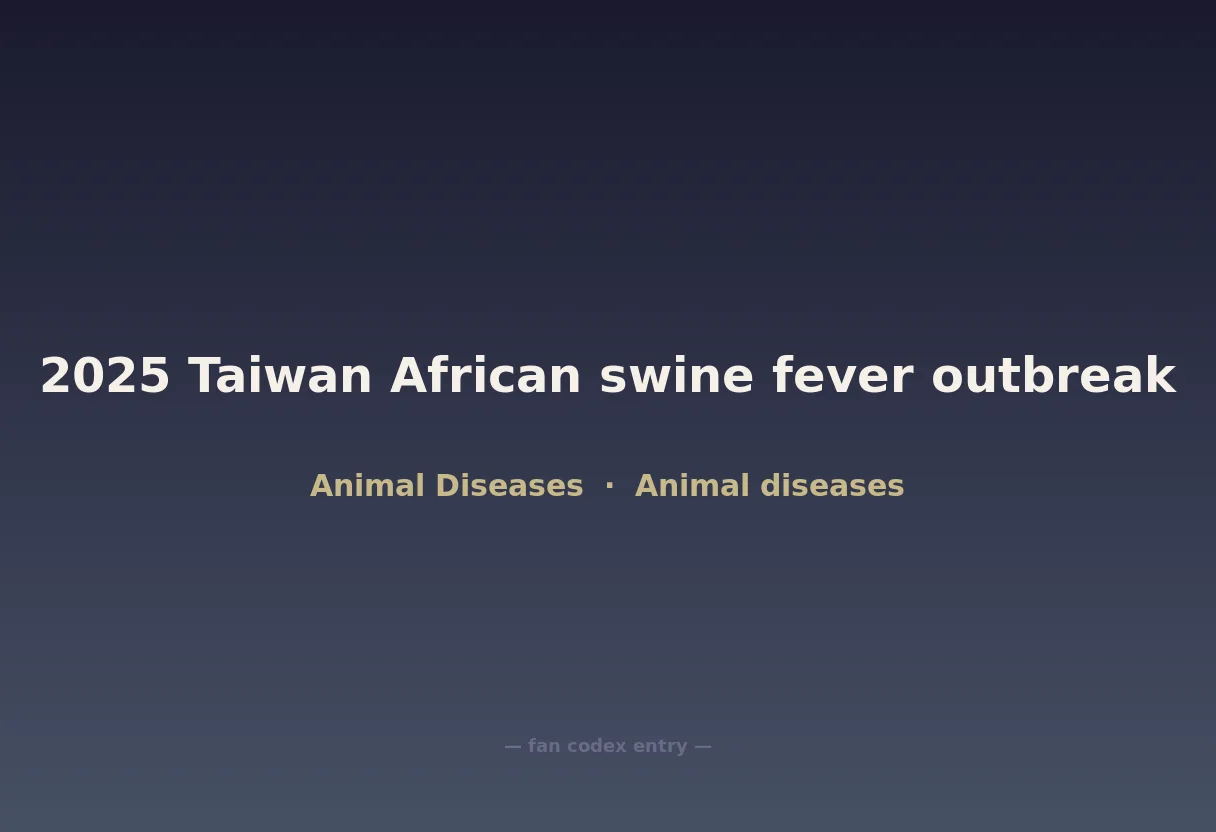 2025 Taiwan African swine fever outbreak